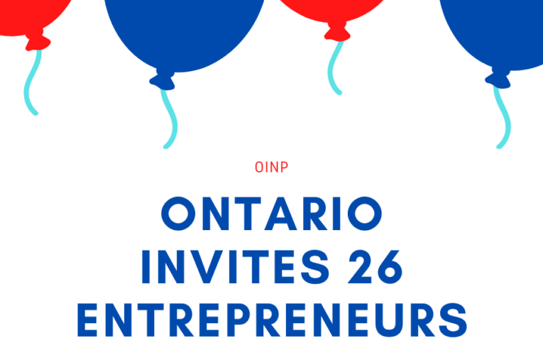 Ontario Invites 26 Entrepreneurs !!